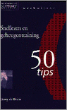 50 tips snellezen en geheugentraining